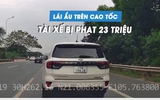 Tài xế ô tô dính 'combo lỗi' trên cao tốc, bị CSGT xử phạt 23 triệu đồng
