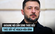 Ukraine nói sẵn sàng thúc đẩy kế hoạch hòa bình, đối thoại với ông Trump