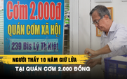 Giảng viên đại học U.80 10 năm giữ lửa quán cơm 2.000 đồng