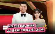 Hôn nhân ‘đũa lệch’ của Ngọc Thuận: Cát sê đóng phim đưa hết cho vợ kém 17 tuổi