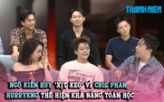 Ngô Kiến Huy 'xịt keo' vì Cris Phan, HURRYKNG thể hiện khả năng toán học | ON TRENDING