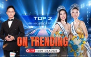 HOT: Top 2 Hoa hậu Hoàn vũ Việt Nam 2025 bật mí câu chuyện đằng sau chiếc vương miện | ON TRENDING