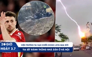 Xem nhanh 20h ngày 3.7: Hiện trường tai nạn khiến Diogo Jota qua đời | Tia sét đánh thẳng nhà dân ở Hà Nội