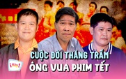 Cuộc đời thăng trầm của 'ông vua phim Tết' Phước Sang