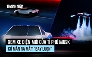 Xem xe điện mới của tỉ phú Musk có màn ra mắt 'bay bổng'