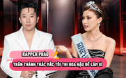 Trấn Thành thắc mắc lý do Pháo thi hoa hậu