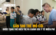 Gần 500 trẻ em mồ côi được tặng thẻ điều trị và chăm sóc y tế miễn phí trị giá 1,5 tỉ đồng