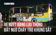 Xe buýt bốc cháy dữ dội giữa đường ở Đà Nẵng: Tình tiết đáng chú ý từ tài xế