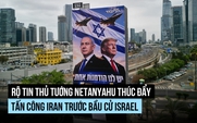 Tham mưu trưởng Israel phản đối kế hoạch không kích Iran của ông Netanyahu?