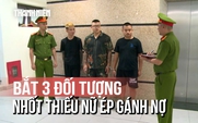 Rùng mình thiếu nữ 15 tuổi bị nhốt trong container bắt 'gánh nợ' 70 triệu