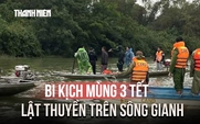 Bi kịch mùng 3 tết: 7 người cùng một gia đình lật thuyền trên sông Gianh
