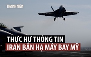 Iran nói bắn rơi máy bay, quân đội Mỹ bác bỏ