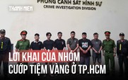 Kế hoạch thoát thân của nhóm 6 người cướp tiệm vàng