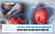 Bản tin sức khỏe ngày 16.7: 3 thói quen giúp hạ đường huyết | Nguyên nhân tim bẩm sinh ở người lớn