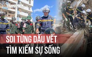 Đoàn cứu hộ Việt Nam tại Venezuela: Manh mối ám ảnh khi tìm kiếm nạn nhân trong đống đổ nát