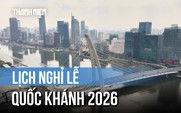 Bộ Nội vụ thông báo lịch nghỉ lễ Quốc khánh 2026