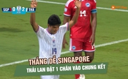 Thái Lan thắng dễ Singapore, đặt một chân vào chung kết ASEAN Cup 2026