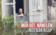 Dân ngõ 'nhịn đi vệ sinh', thức đêm bơm nước ra khỏi nhà sau trận mưa lớn ở Hà Nội