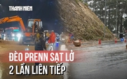 Đèo Prenn sạt lở 2 lần liên tiếp, hiểm họa 'treo lơ lửng trên đầu'