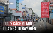 Qua ngã tư Bảy Hiền cần lưu ý: Từ đường Trường Chinh cũng không được đi thẳng
