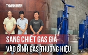 'Hô biến' gas trôi nổi thành thương hiệu lớn, tuồn ra thị trường hơn 42.000 bình