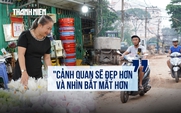 Tiểu thương kể cảnh chuyển từng chuyến hàng vì đường hẹp, nay đường vào chợ hoa sắp rộng 23 m
