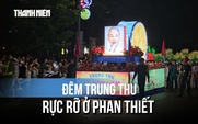 Rực rỡ đêm trung thu ở Phan Thiết: Sân bay, tháp nước, thanh long hóa đèn khổng lồ