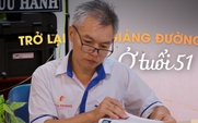 Từng dang dở giấc mơ học hành, người đàn ông trở lại giảng đường ở tuổi 51
