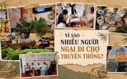 Vì sao ngày càng nhiều người ngại đi chợ truyền thống?