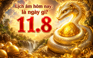 Hôm nay 11.8 là ngày gì mà nhiều người quan tâm?  Lịch âm cần lưu ý