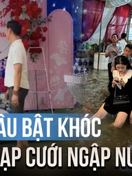 Cô dâu Huế khóc nức nở giữa rạp cưới ngập nước, khách lội nước đến dự tiệc