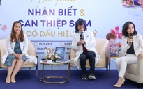 'Muốn hiểu trẻ tự kỷ, phụ huynh phải đồng hành trong thế giới của con'