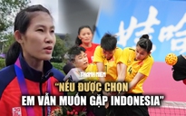 Ngôi sao của cầu mây nữ Việt Nam: ‘Gặp Indonesia thì có nhiều cơ hội giành HCV hơn gặp Thái Lan’