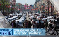 Doanh nghiệp Nga hưởng lợi từ cuộc ‘di cư’ của phương Tây