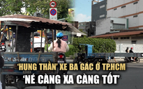 ‘Hung thần’ xe ba gác ở TP.HCM vẫn nhan nhản: Không mũ bảo hiểm, chằng néo thô sơ
