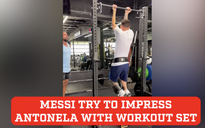 Vợ Messi ‘tung’ clip về chồng, CĐV kinh ngạc vì thấy những hình ảnh này