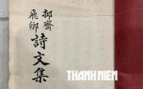 Tìm lại được thêm 14 sách Hán Nôm, gồm cuốn 'Ức Trai Phi Khanh thi văn tập'