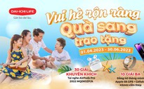 Dai-ichi Life Việt Nam triển khai chương trình ‘Vui hè rộn ràng, Quà sang trao tặng’