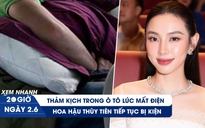 Xem nhanh 20h ngày 2.6: Thảm kịch vì mở máy lạnh ô tô tránh nóng | Hoa hậu Thùy Tiên tiếp tục bị kiện