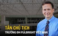 Trường ĐH Fulbright Việt Nam có Chủ tịch mới kế nhiệm bà Đàm Bích Thủy