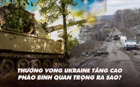 Xem nhanh: Chiến dịch ngày 536, thương vong Ukraine tăng cao vì phản công; pháo binh quan trọng ra sao?