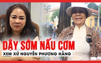 Cụ bà dậy sớm, mang cơm đi xem xét xử Nguyễn Phương Hằng