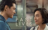 ‘Past lives’: Thước phim tình cảm đong đầy dư âm, khắc khoải