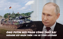 Xem nhanh: Chiến dịch ngày 558, ông Putin nói Ukraine phản công thất bại; ông Zelensky thăm binh sĩ Donetsk