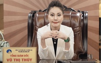 Khởi tố, bắt tạm giam Chủ tịch Bất động sản Nhật Nam Vũ Thị Thúy