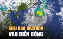 Siêu bão Krathon vào Biển Đông, thành bão số 5