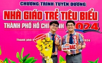 Hai anh em song sinh được tuyên dương Nhà giáo trẻ tiêu biểu TP.HCM cùng một ngày