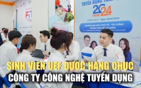 17 doanh nghiệp công nghệ thông tin tuyển dụng sinh viên Trường ĐH Kinh tế - Tài chính TP.HCM