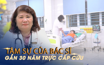 Nữ bác sĩ 18 năm trực giao thừa: Con tôi hỏi sao mẹ đi trực mãi thế?