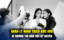 Quản lý của Minh Triệu bức xúc lên tiếng vì những tin đồn với Hoa hậu Kỳ Duyên